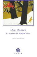 EL  SECRETO DEL BOSQUE VIEJO, Dino Buzzati