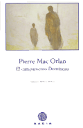 EL CAMPAMENTO DOMINEAU, Pierre Mac Orlan