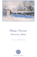 MEMORIA CALLADA, Diego Marani