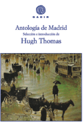 ANTOLOGÍA DE MADRID, Hugh Thomas