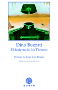 EL DESIERTO DE LOS TRTAROS, Dino Buzzati