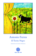 EL TORITO NEGRO, Antonio Ferres