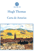 CARTA DE ASTURIAS, Hugh Thomas