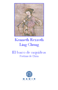 EL BARCO DE ORQUÍDEAS, selección de Kenneth Rexroth