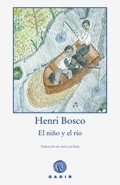 EL NIO Y EL RO, Henri Bosco