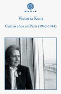 CUATRO AÑOS EN PARÍS, Victoria Kent