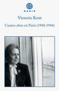 CUATRO AOS EN PARS, Victoria Kent