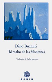 Bárnabo de las Montañas, de Dino Buzzati