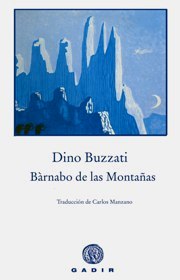 Brnabo de las Montaas, de Dino Buzzati