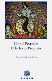 EL LECHO DE PROCUSTO, Camil Petrescu