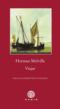 Viajar, Melville