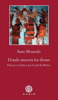 Donde mueren los dioses, Suso Mourelo